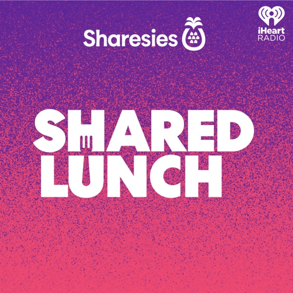 Shared Lunch podcast cover art