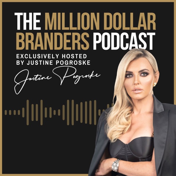 THE MILLION DOLLAR BRANDERS PODCAST podcast cover art