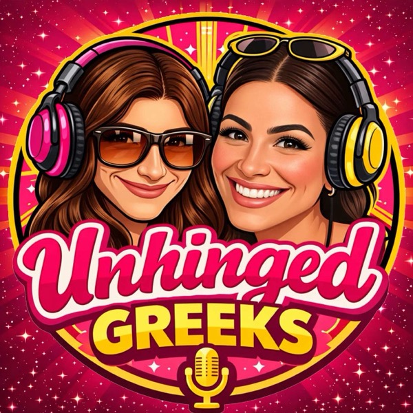 Unhinged Greeks