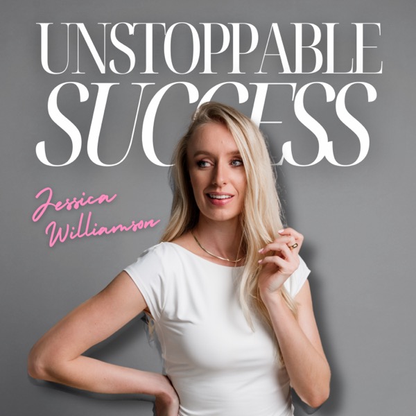 Unstoppable Success The Podcast podcast cover art